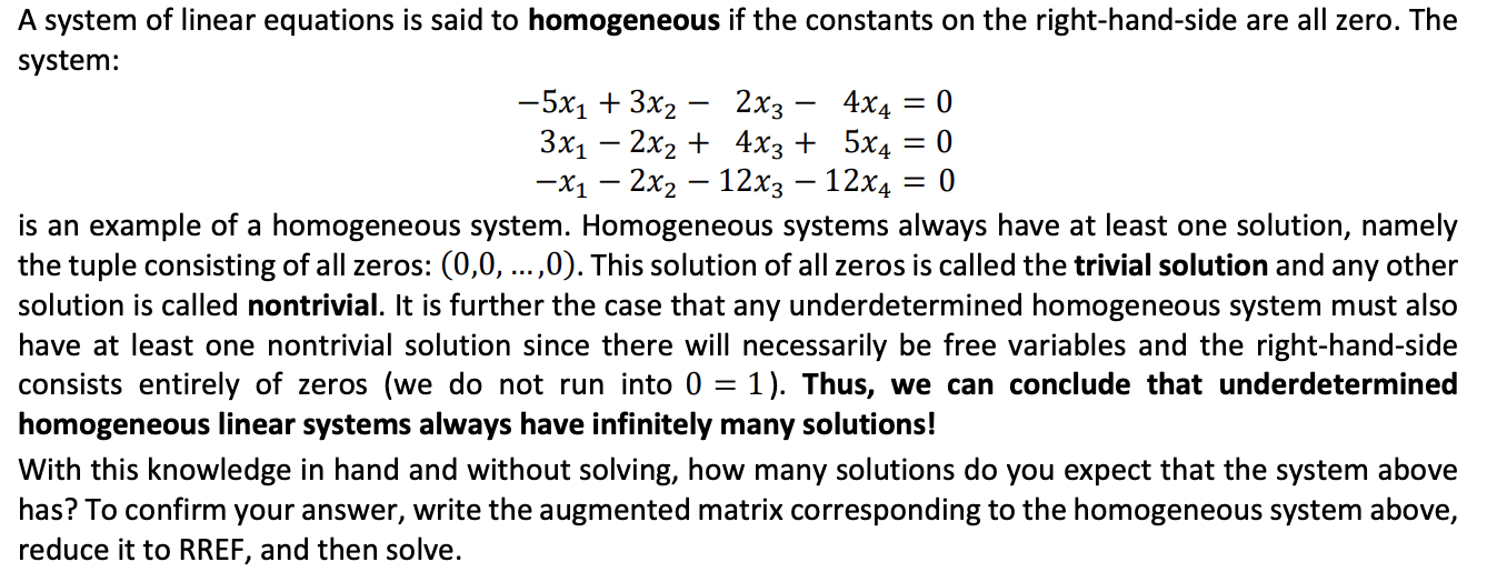 Solved = A system of linear equations is said to homogeneous | Chegg.com