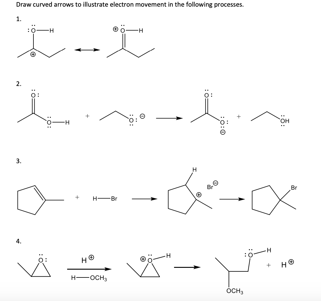 Solved Draw curved arrows to illustrate electron movement in | Chegg.com