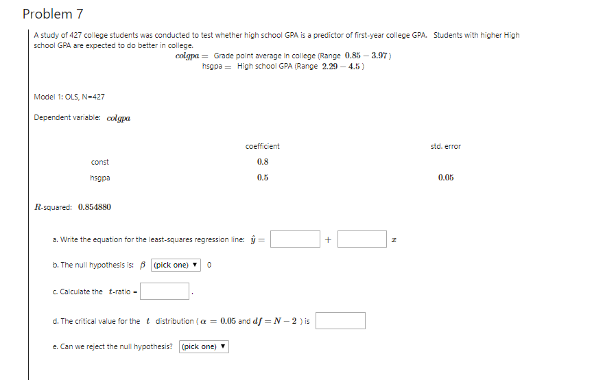 Solved Problem 7 A study of 427 college students was | Chegg.com