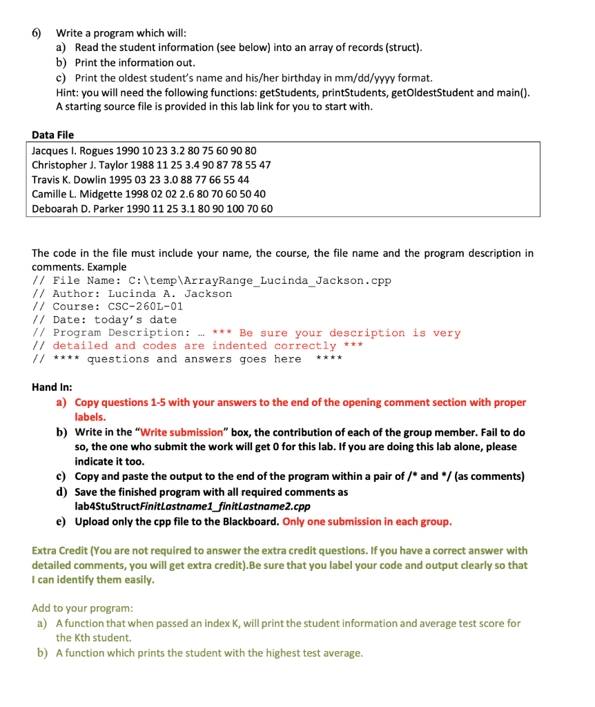6) Write a program which will: a) Read the student | Chegg.com