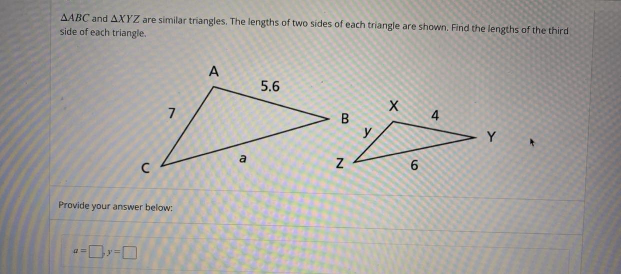 Solved ΔABC and ΔXYZ are similar triangles. The lengths of | Chegg.com