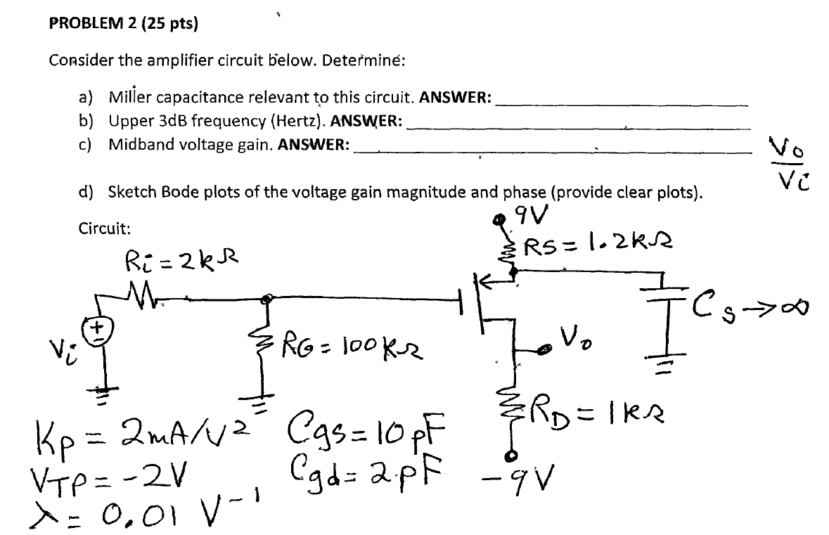 Solved PROBLEM 2 (25 pts) Consider the amplifier circuit | Chegg.com