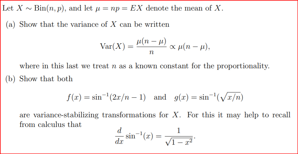 Solved Let X Bin(n,p), and let u = np = EX denote the mean | Chegg.com