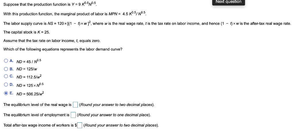 Solved Next question Suppose that the production function is | Chegg.com