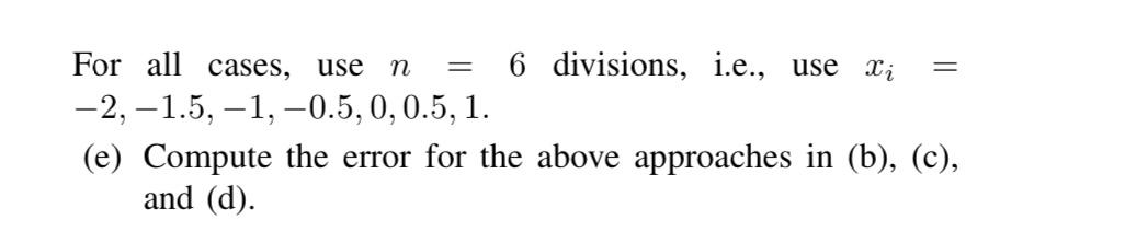 Solved Question 1 Integrate The Function Le Dx 1 3 Chegg Com