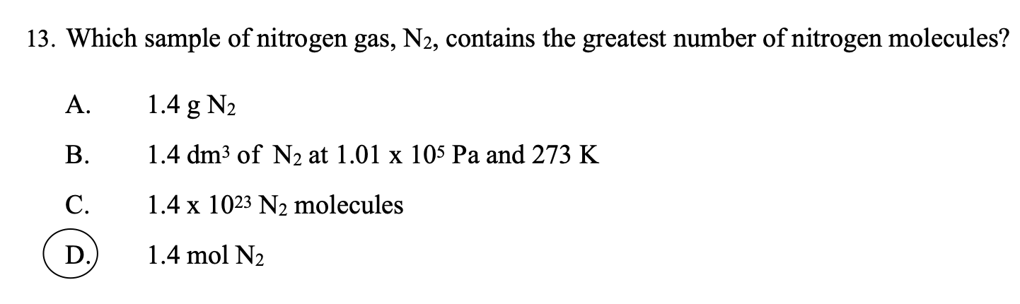 Solved 13 Which Sample Of Nitrogen Gas N2 Contains The Chegg Com