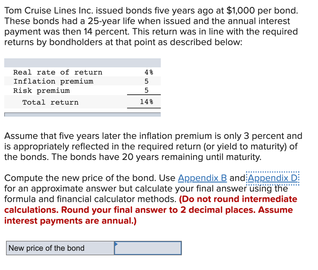 Solved Tom Cruise Lines Inc. Issued Bonds Five Years Ago At | Chegg.com