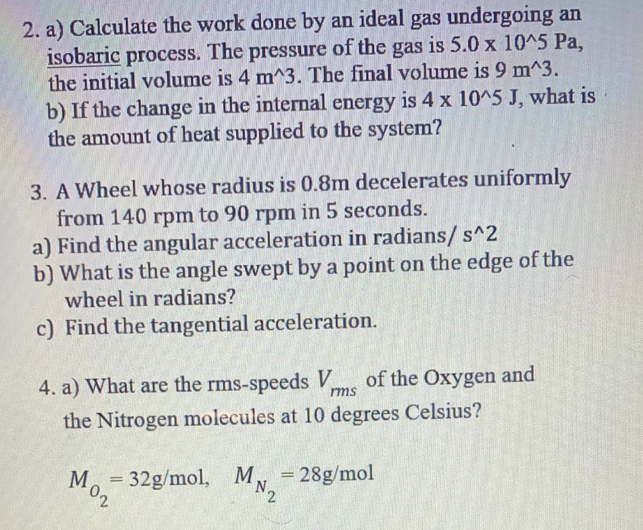 Solved 2. a) Calculate the work done by an ideal gas | Chegg.com