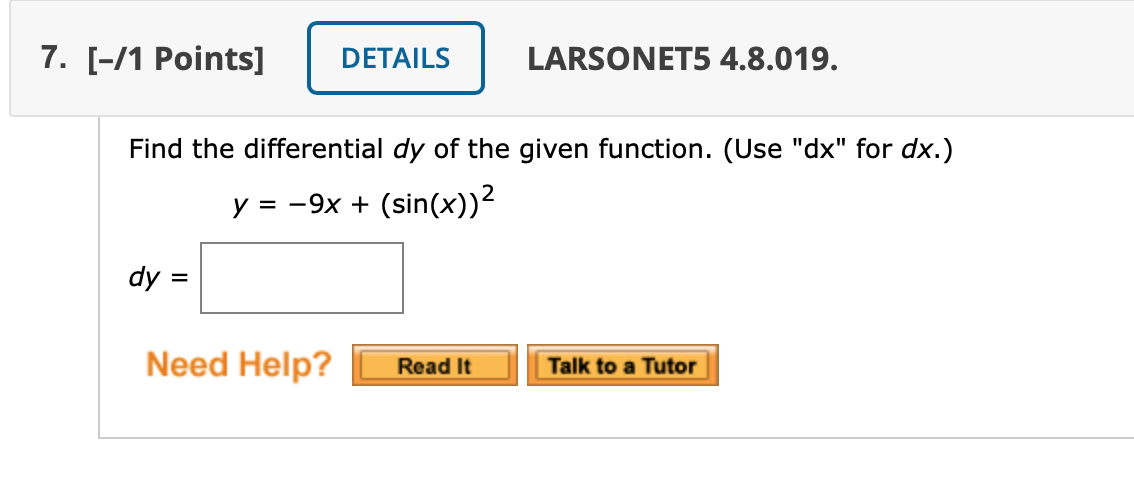 Solved 7. [-/1 Points] DETAILS LARSONET5 4.8.019. Find the | Chegg.com