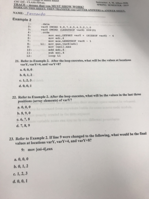 Solved CSC 220·CLASS ,İNAL Isstructor: A. M. Alfano Hills | Chegg.com