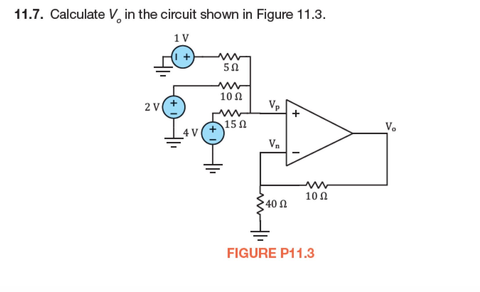 Solved 11.7. Calculate V in the circuit shown in Figure 11.3 | Chegg.com