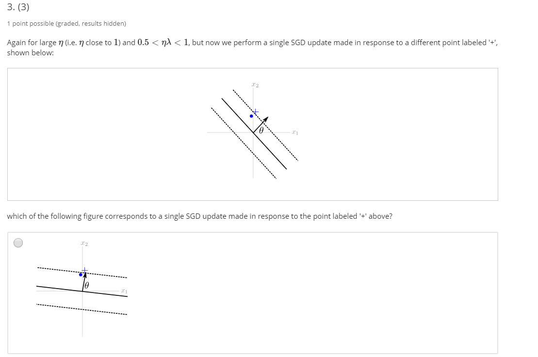 Solved 3. (3) 1 point possible (graded, results hidden)