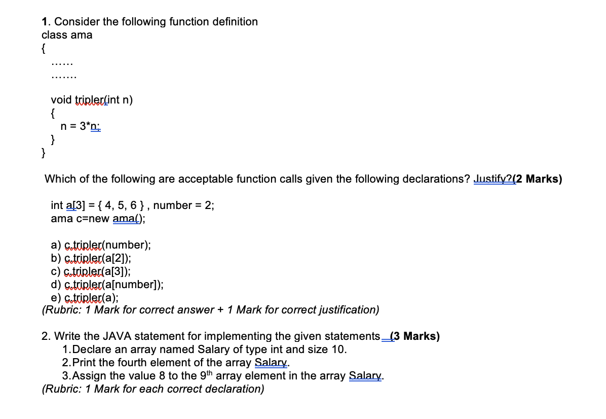 Solved 1. Consider the following function definition class | Chegg.com