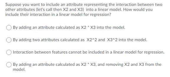 Solved Suppose you want to include an attribute representing | Chegg.com