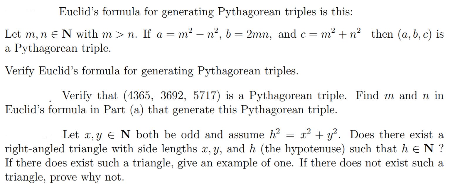 Solved Euclid's formula for generating Pythagorean triples | Chegg.com