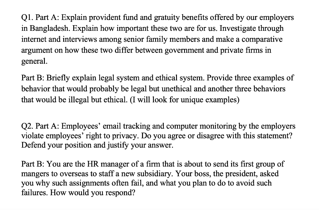 Solved Q1. Part A: Explain provident fund and gratuity | Chegg.com