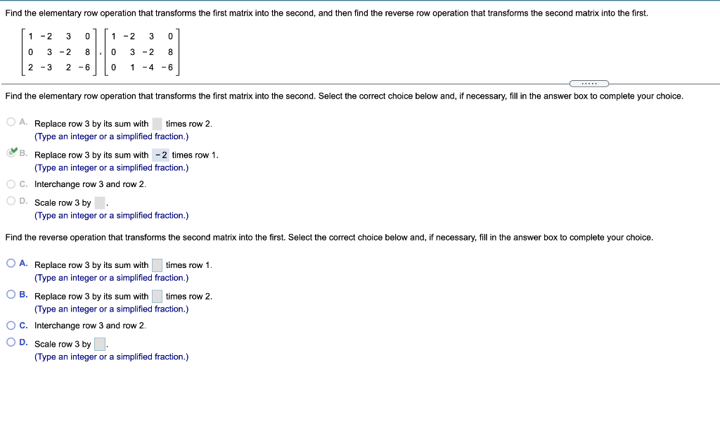 Solved Find the elementary row operation that transforms the