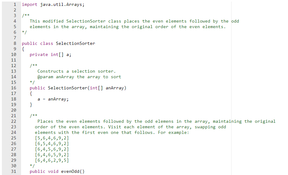 Implement a modification of the SelectionSorter class | Chegg.com