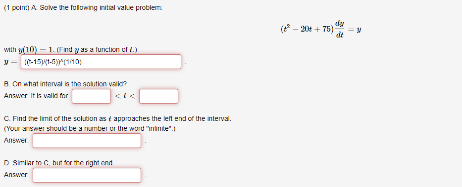 Solved (1 point) A. Solve the following initial value | Chegg.com