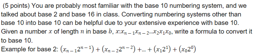 Solved Converting numbering systems other than base 10 into | Chegg.com
