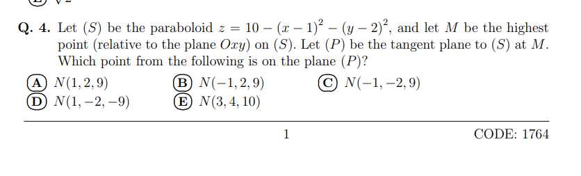 Solved Q 4 Let S Be The Paraboloid Z10−x−12−y−22 4859