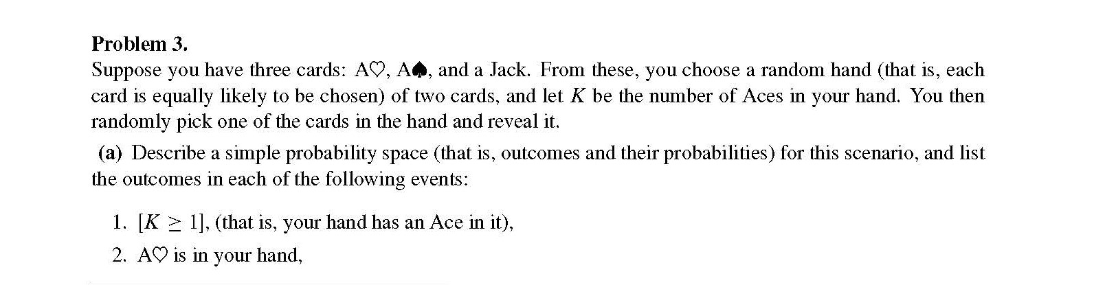 Problem 3. Suppose You Have Three Cards: A, A4, And A | Chegg.com