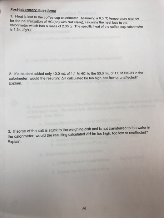 Solved Post-laboratory Questions: 1. Heat is lost to the | Chegg.com