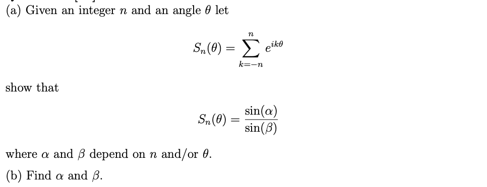 Solved A Given An Integer N And An Angle 8 Let N Sn 0 Chegg Com