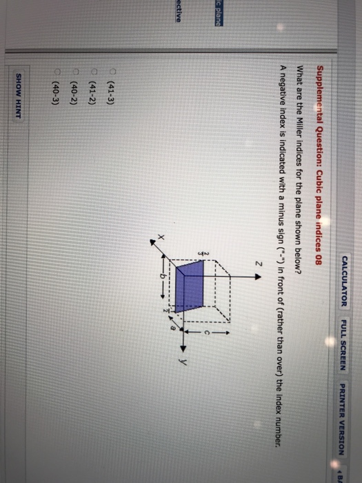 Solved What Are The Miller Indices For The Plane Shown Chegg