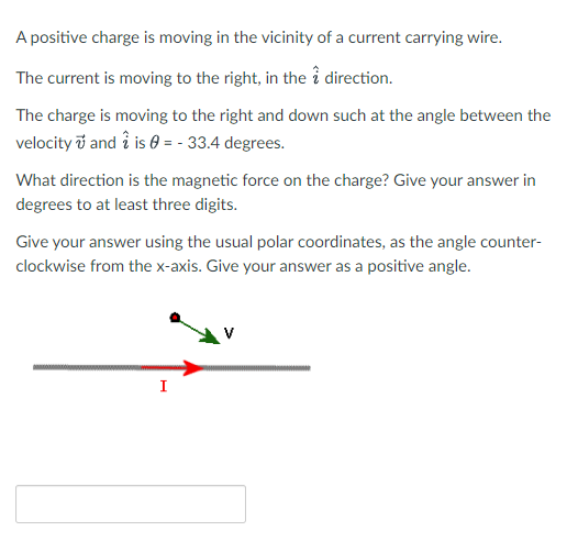 Solved A positive charge is moving in the vicinity of a | Chegg.com