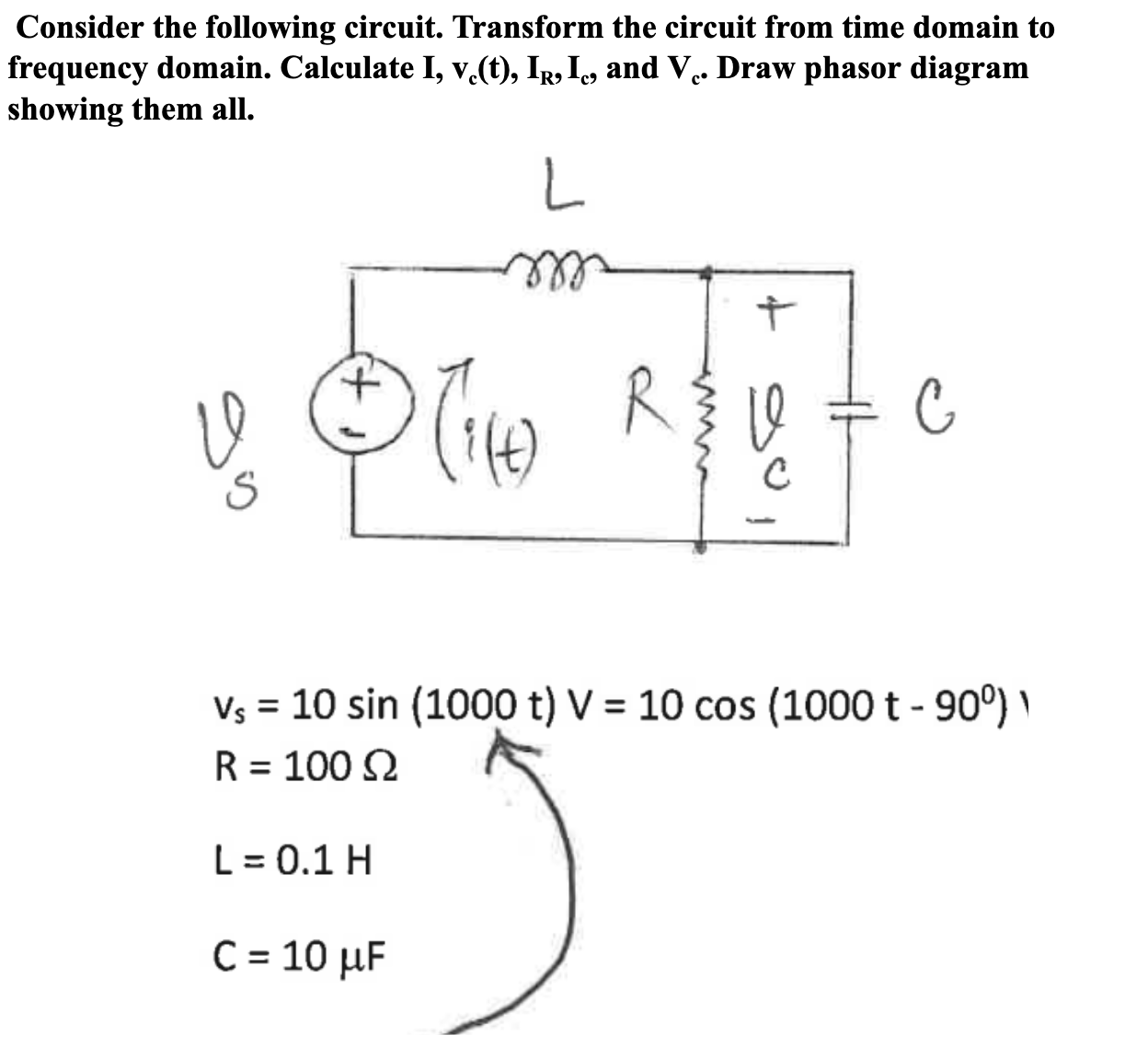 Solved Consider the following circuit. Transform the circuit