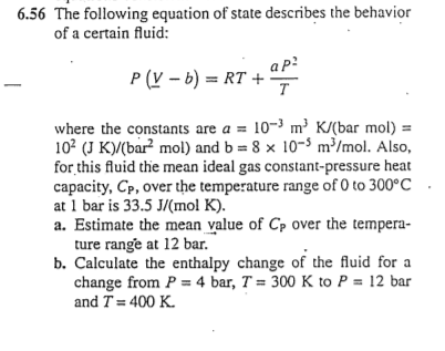 Solved 6.56 The following equation of state describes the | Chegg.com