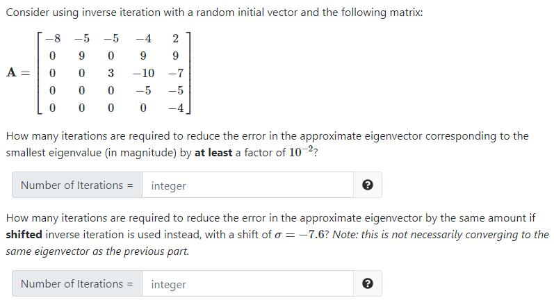 Consider using inverse iteration with a random | Chegg.com