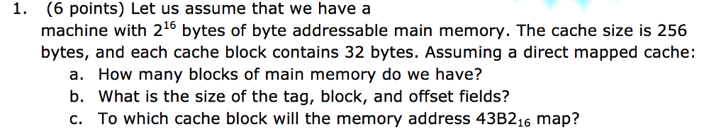 Solved 1. (6 points) Let us assume that we have a machine | Chegg.com