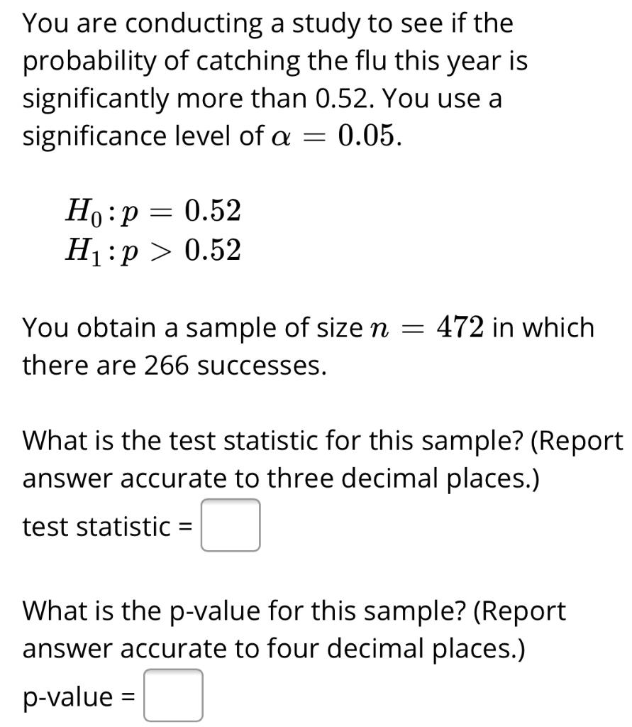 Solved You are conducting a study to see if the probability | Chegg.com