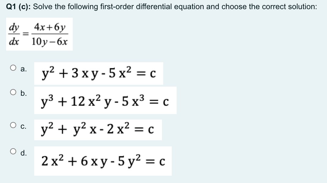 Solved Q1 C Solve The Following First Order Differential Chegg Com