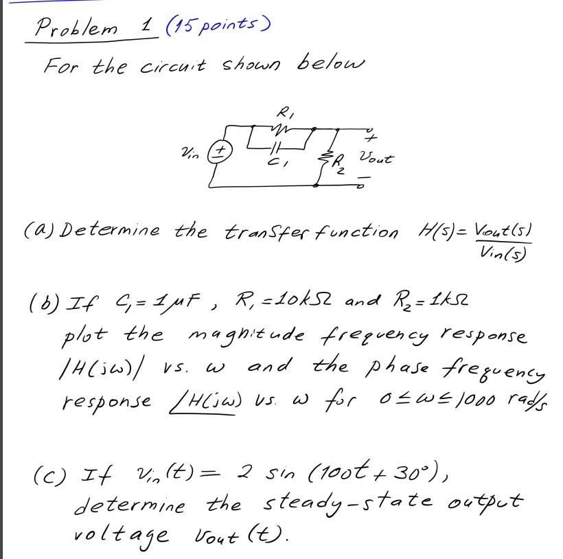 Solved Problem 1 (15 points) For the circuit shown below (a) | Chegg.com