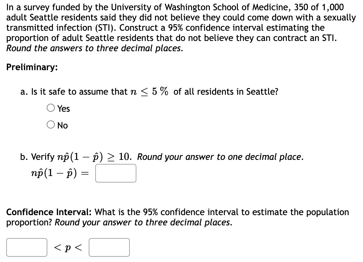 Solved In a survey funded by the University of Washington | Chegg.com
