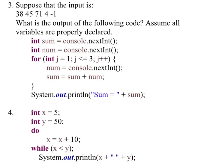 Solved 3. Suppose that the input is: 38 45 714-1 What is the | Chegg.com