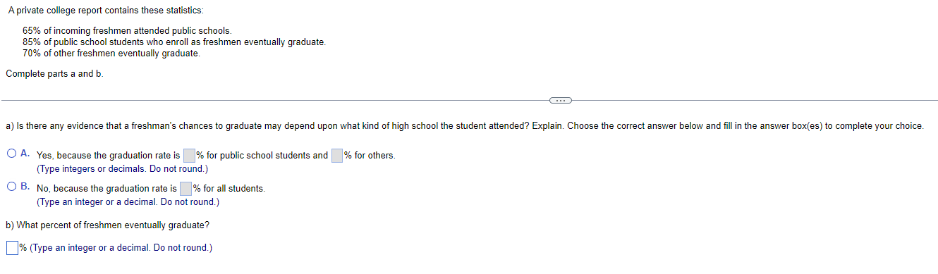 Solved A private college report contains these statistics: | Chegg.com