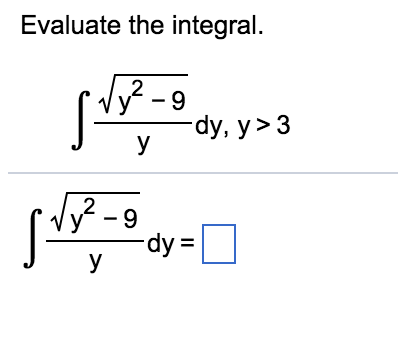 Solved Evaluate the integral. 2 2 | Chegg.com