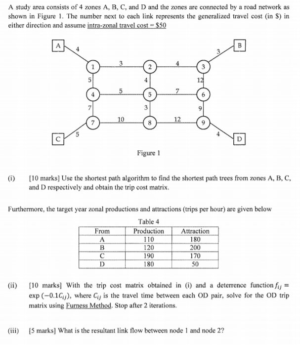 A study area consists of 4 zones A, B, C, and D and | Chegg.com