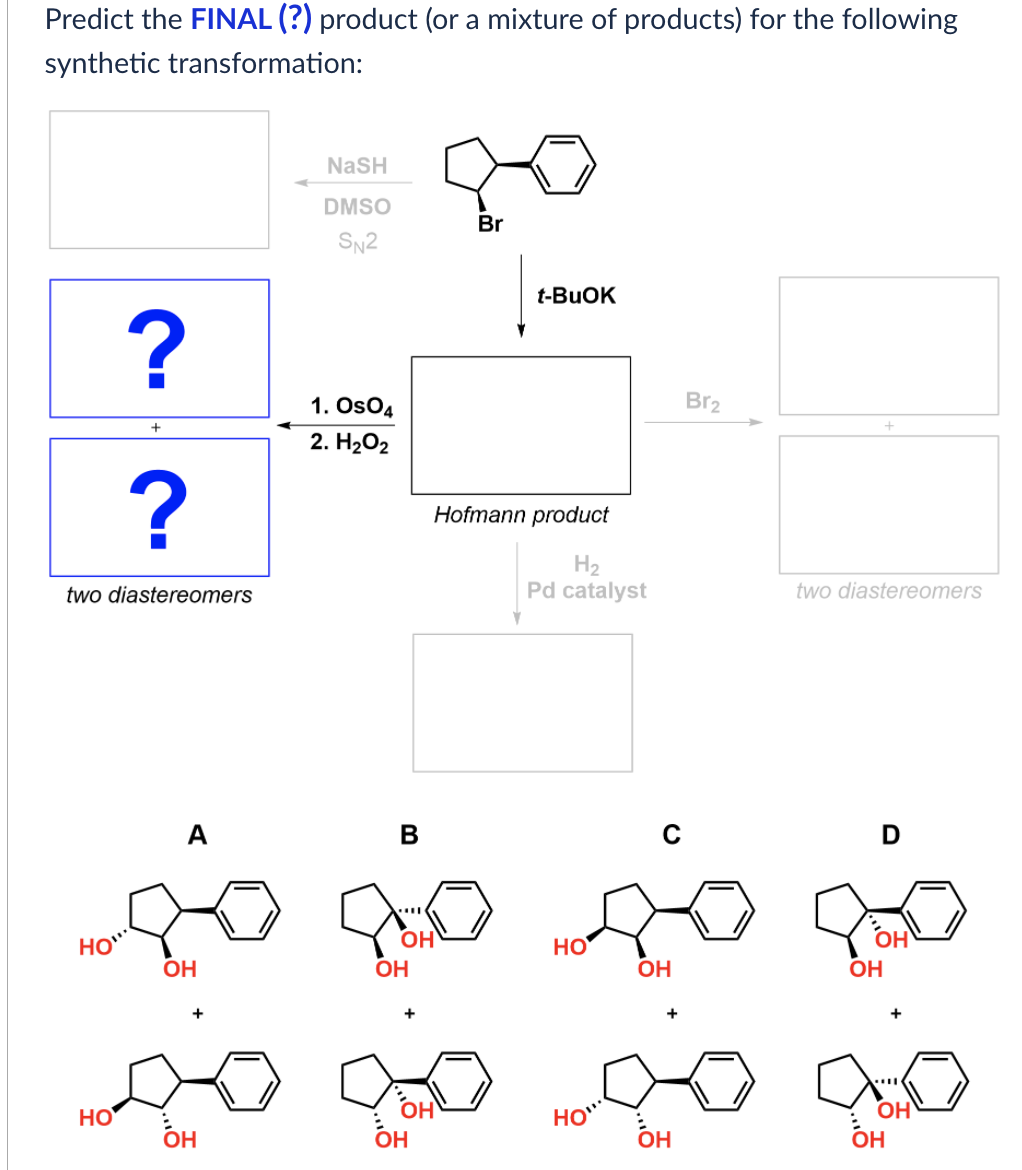 solved-predict-the-final-product-or-a-mixture-of-chegg