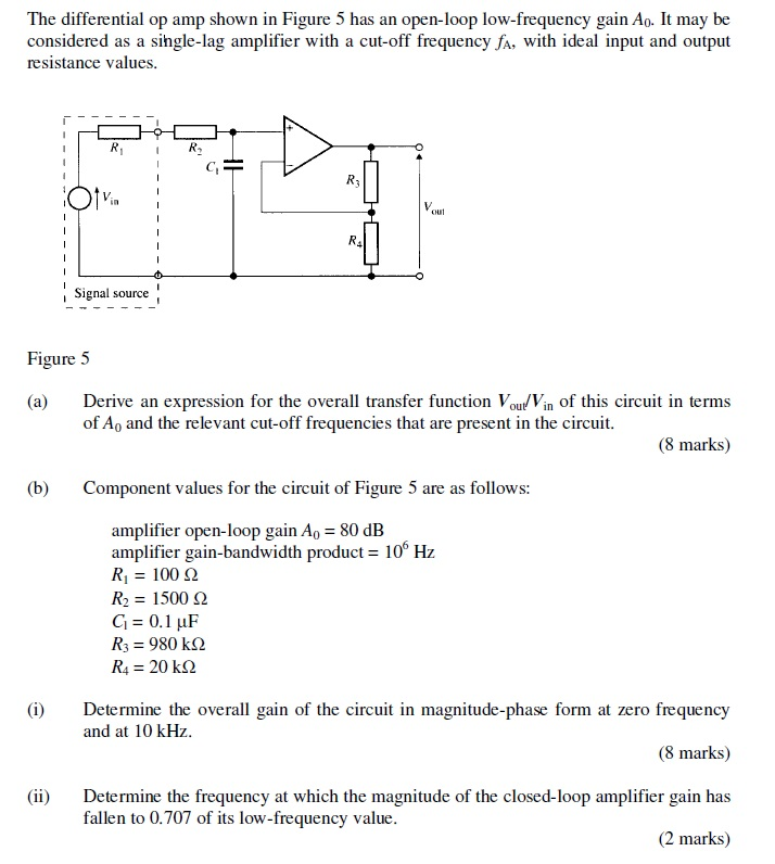 Solved The differential op amp shown in Figure 5 has an
