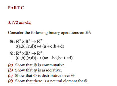 Solved Consider The Following Binary Operations On R2 : | Chegg.com