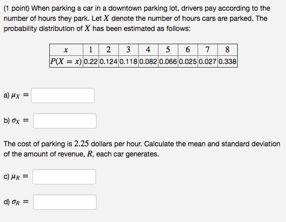 Solved (1 point) When parking a car in a downtown parking | Chegg.com