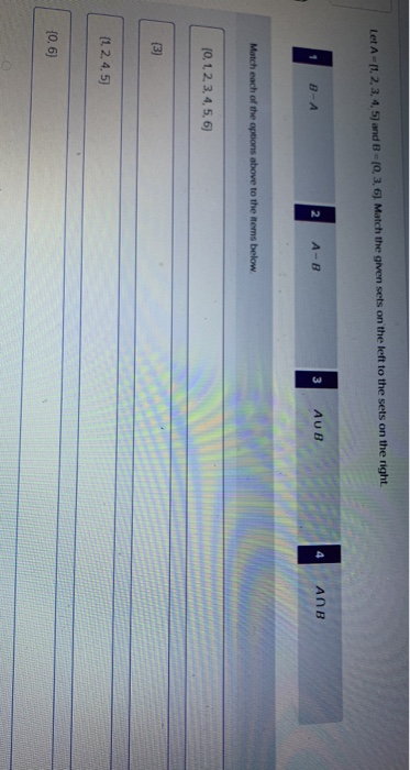 Solved Let A-[1, 2, 3, 4, 5) And B-(0, 3, 6) Match The Given | Chegg.com