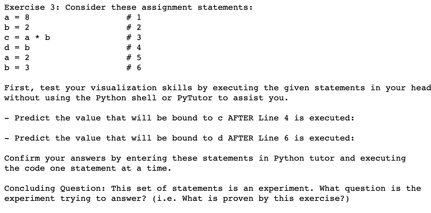 Solved A = = Exercise 3: Consider These Assignment | Chegg.com