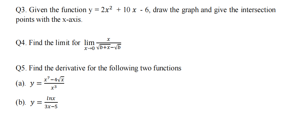 Solved Q3. Given the function y = 2x2 + 10 x - 6, draw the | Chegg.com