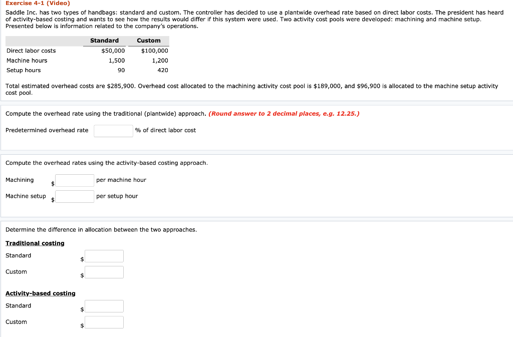 Exercise 4 1 Video Saddle Inc Has Two Types Of Chegg 